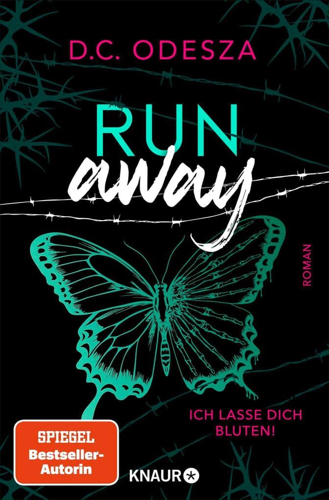 Run away - Ich lasse dich bluten!
