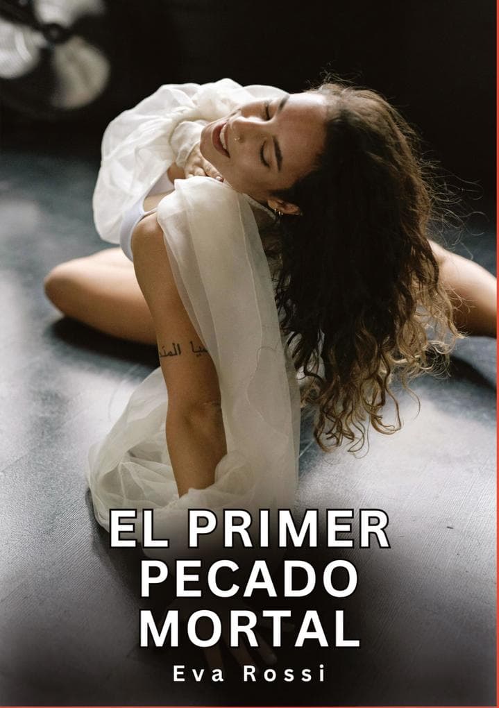 El Primer Pecado Mortal