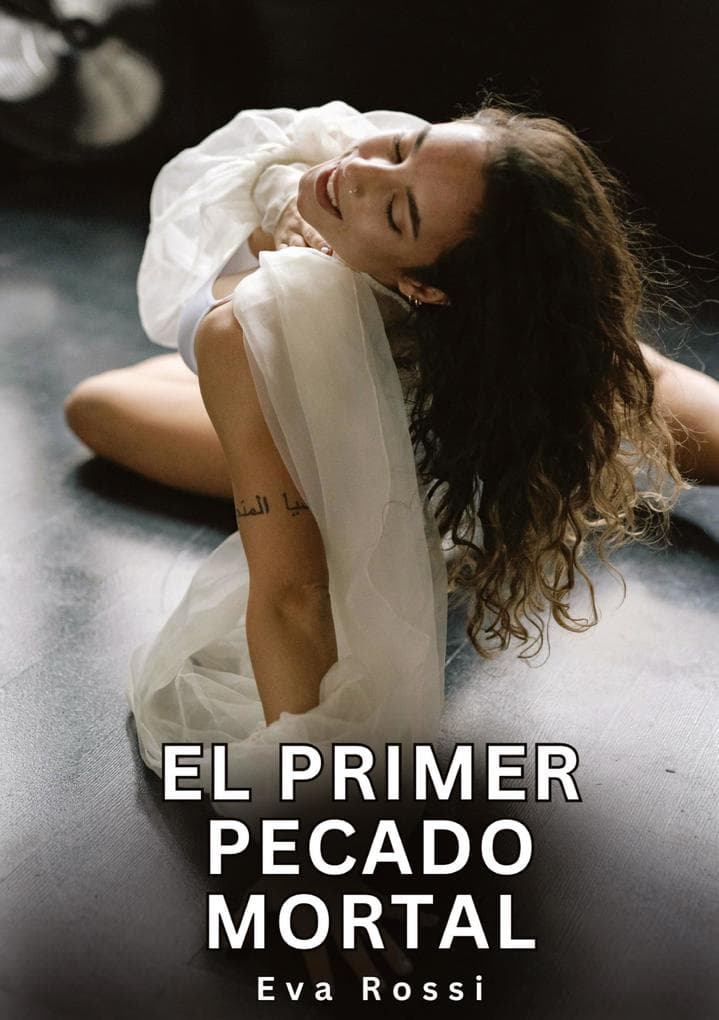 El Primer Pecado Mortal