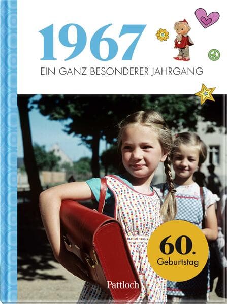 1967 - Ein ganz besonderer Jahrgang