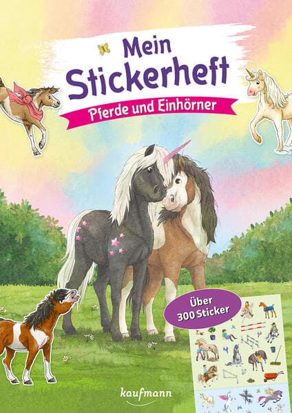 Mein Stickerheft - Pferde und Einhörner