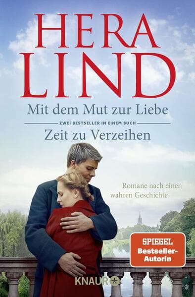 Mit dem Mut zur Liebe + Zeit zu Verzeihen (Doppelband)