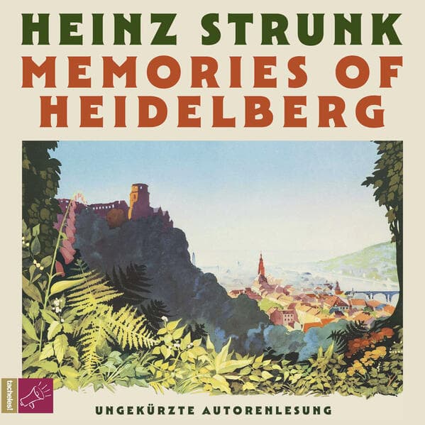 Memories of Heidelberg