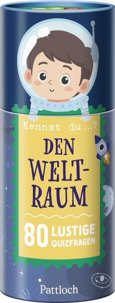 Kennst du ...? Den Weltraum