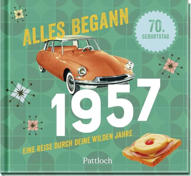 Alles begann 1957