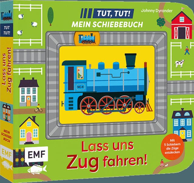 Tut, Tut! - Mein Schiebebuch: Lass uns Zug fahren!