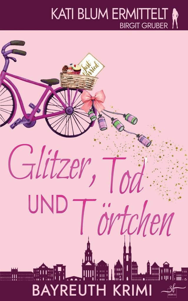 Glitzer, Tod und TÃ¶rtchen