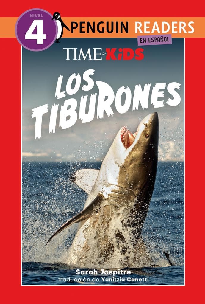 Time for Kids: Los Tiburones (Time for Kids: Sharks Spanish Edition)