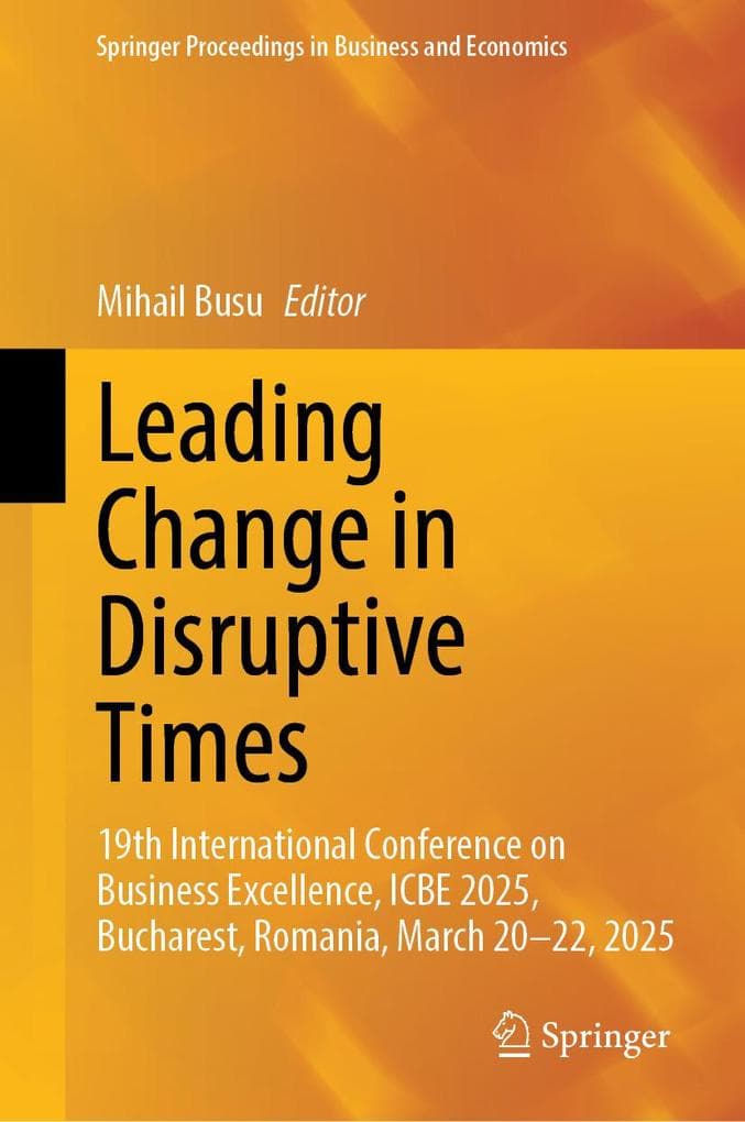 Leading Change in Disruptive Times