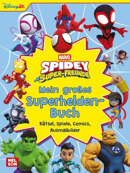 Spidey und seine Super-Freunde: Mein großes Superhelden-Buch