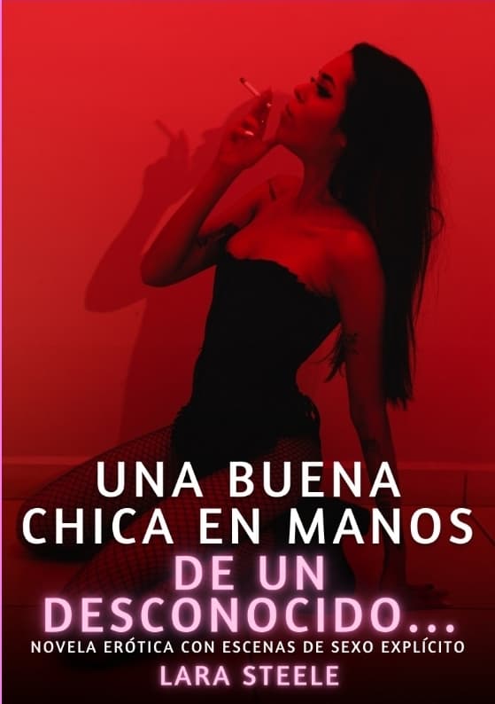 Una buena chica en manos de un desconocido...