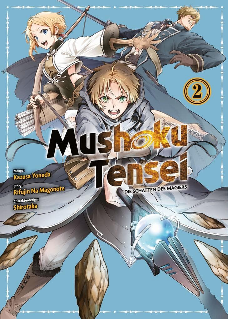Mushoku Tensei: Die Schatten des Magiers 02: Rudeus spannende Abenteuer nach der Trennung von Eris
