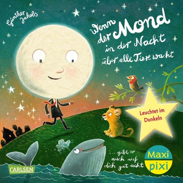 Maxi Pixi 511: Wenn der Mond in der Nacht über alle Tiere wacht... gibt er auch auf dich gut acht