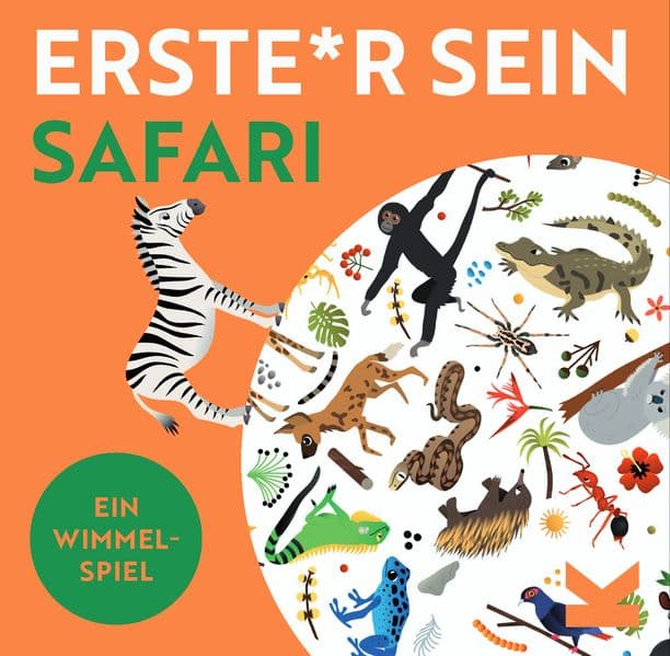 Erste*r sein! Safari