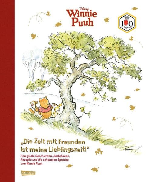 Disney: "Die Zeit mit Freunden ist meine Lieblingszeit!" Honigsüße Geschichtenund die schönsten Sprüchen von Winnie Puuh