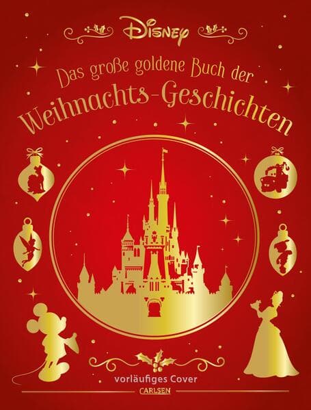 Disney: Das große goldene Buch der Weihnachts-Geschichten