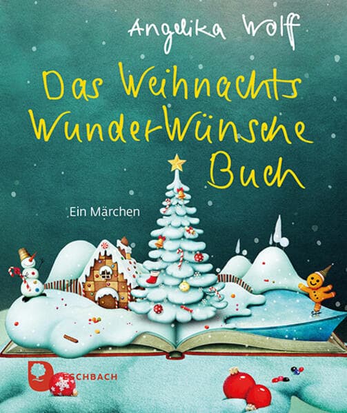 Das WeihnachtsWunderWünscheBuch
