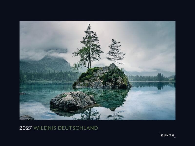 Wildnis Deutschland - KUNTH Wandkalender 2027