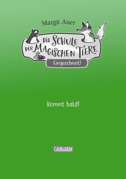 Die Schule der magischen Tiere Neuausgabe: Eingeschneit! Ein Winterabenteuer