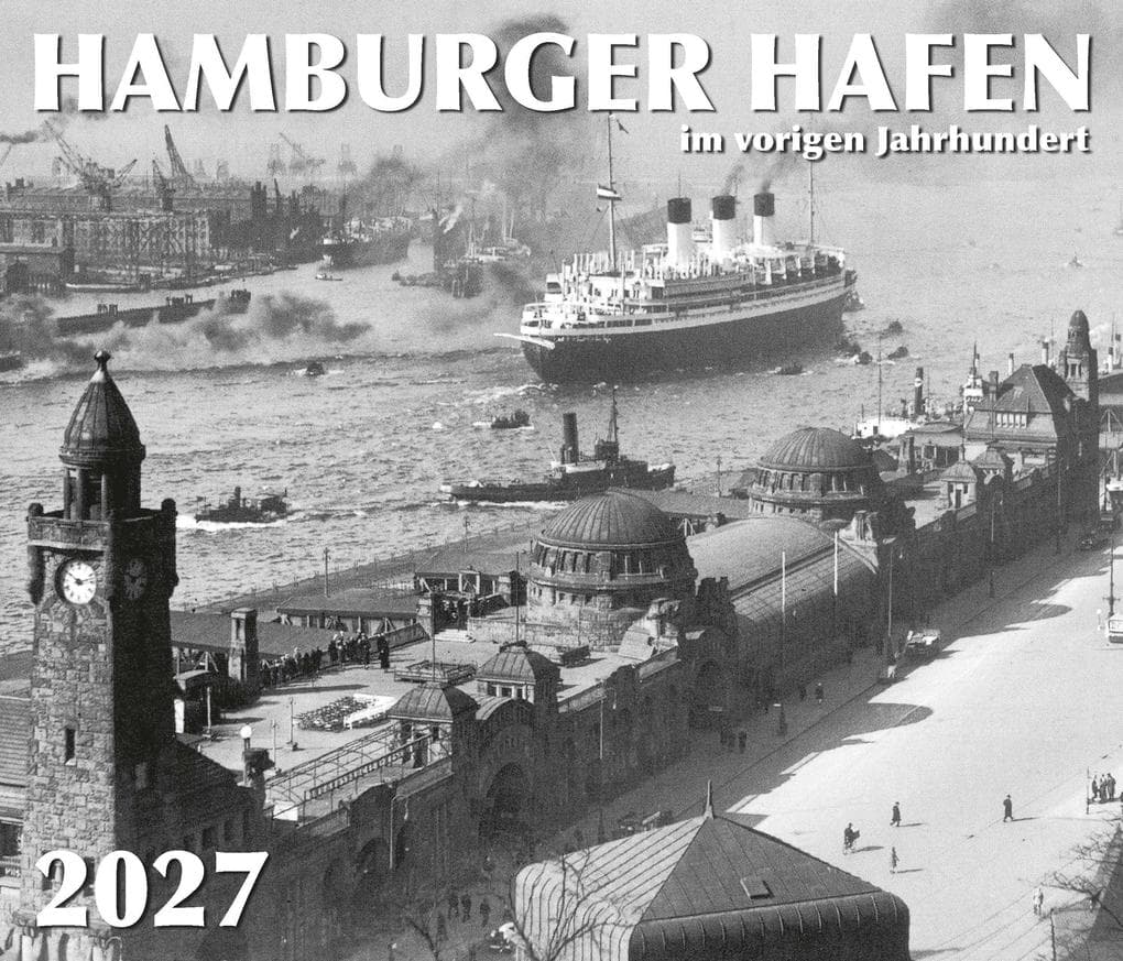 HAMBURGER HAFEN - im vorigen Jahrhundert 2027