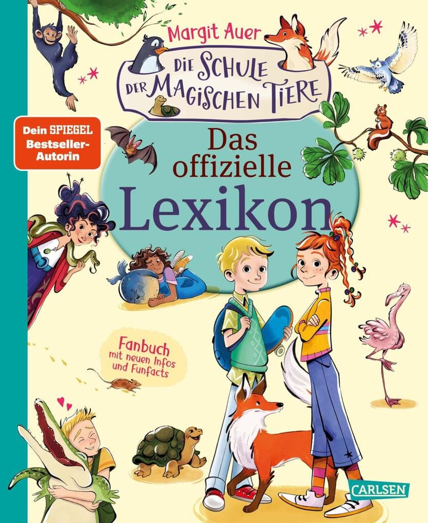 Die Schule der magischen Tiere - Das offizielle Lexikon