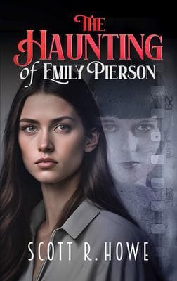 The Haunting of Emily Pierson