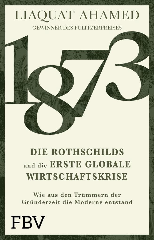 1873 - Die Rothschilds und die erste globale Wirtschaftskrise