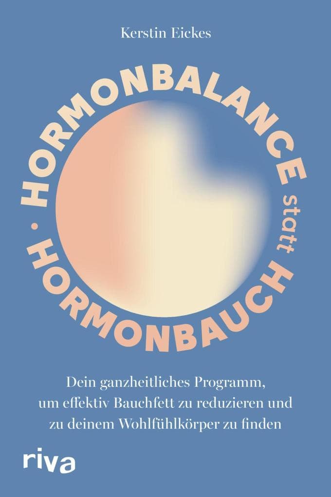 Hormonbalance statt Hormonbauch