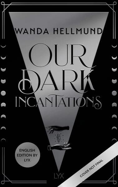Our Dark Incantations: English Edition by LYX