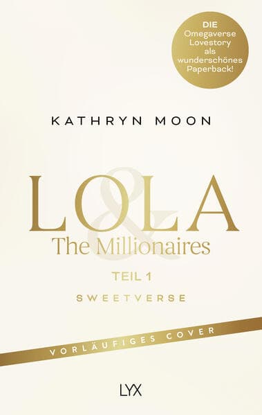 Lola & the Millionaires - Teil 1