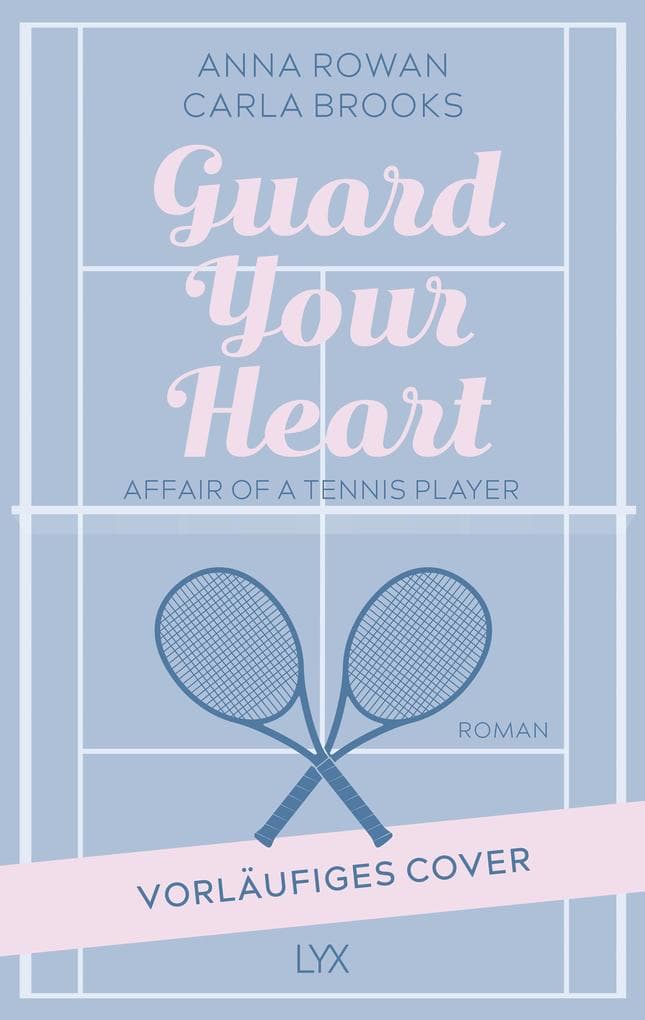 Guard your Heart - Affair of a Tennis Player