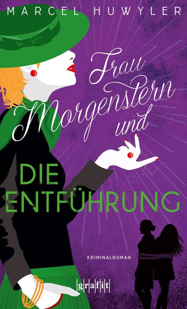 Frau Morgenstern und die Entführung