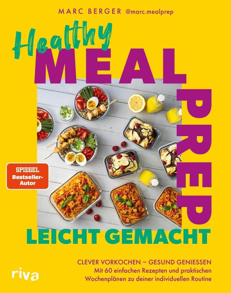 Healthy Meal Prep leicht gemacht