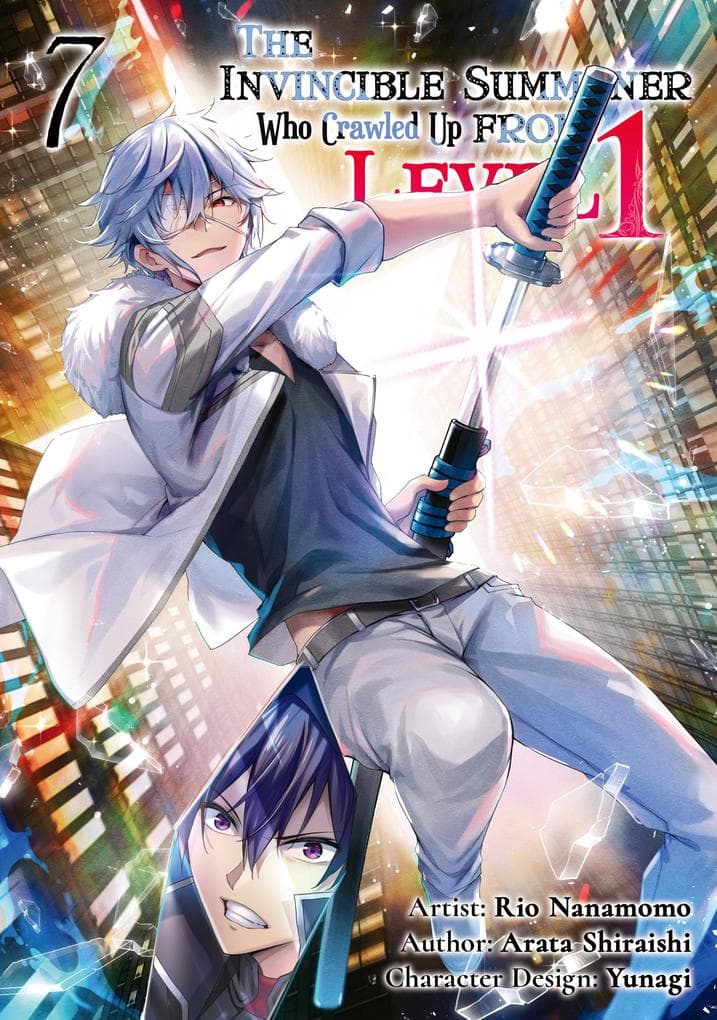 The Invincible Summoner Who Crawled Up from Level 1: Volume 7