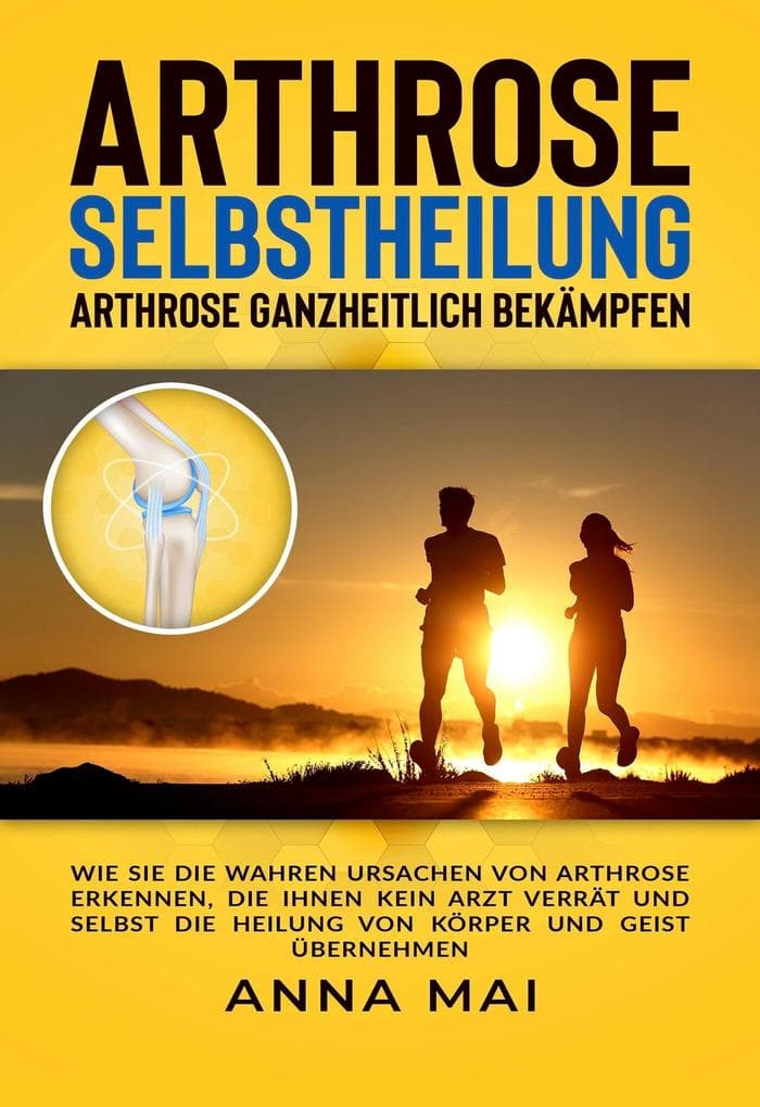 Arthrose Selbstheilung