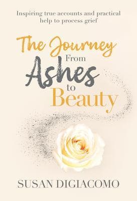 The Journey from Ashes to Beauty