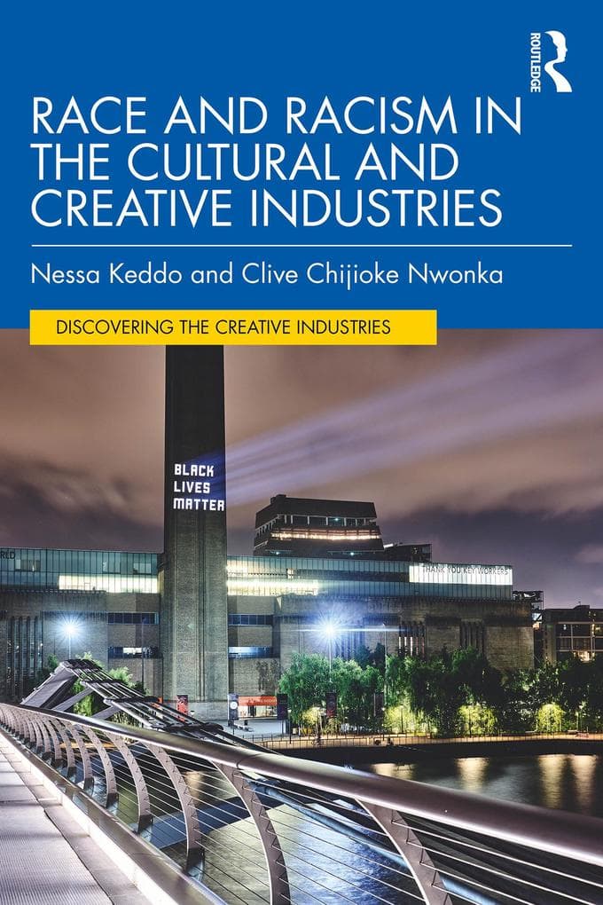 Race and Racism in the Cultural and Creative Industries