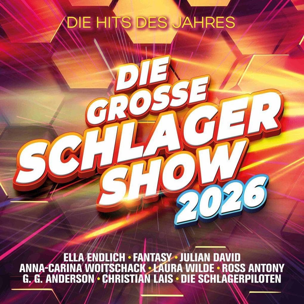 Die große Schlager-Show 2026 - Alle Hits des Jahres