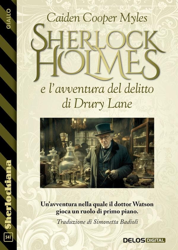 Sherlock Holmes e l'avventura del delitto di Drury Lane