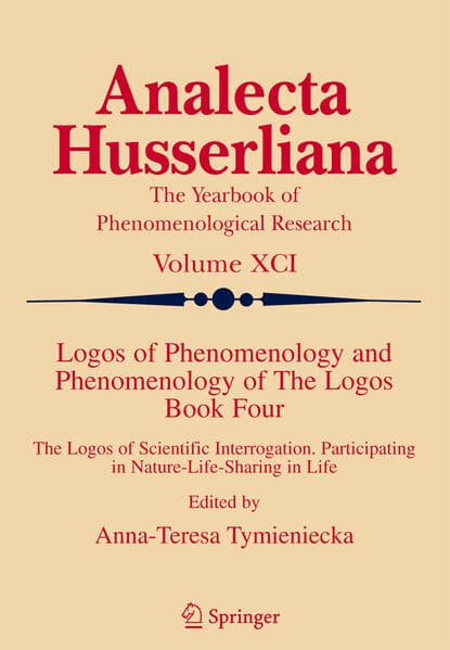 Logos of Phenomenology and Phenomenology of the Logos. Book Four