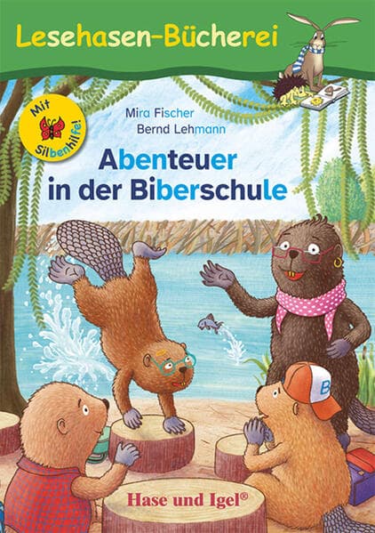 Abenteuer in der Biberschule / Silbenhilfe