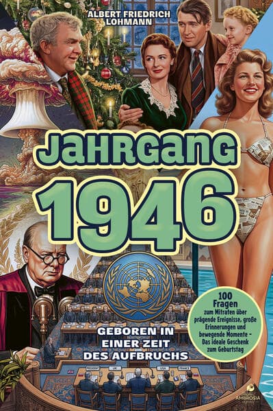 Jahrgang 1946 - Geboren in einer Zeit des Aufbruchs