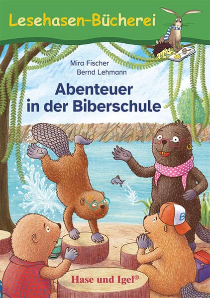 Abenteuer in der Biberschule