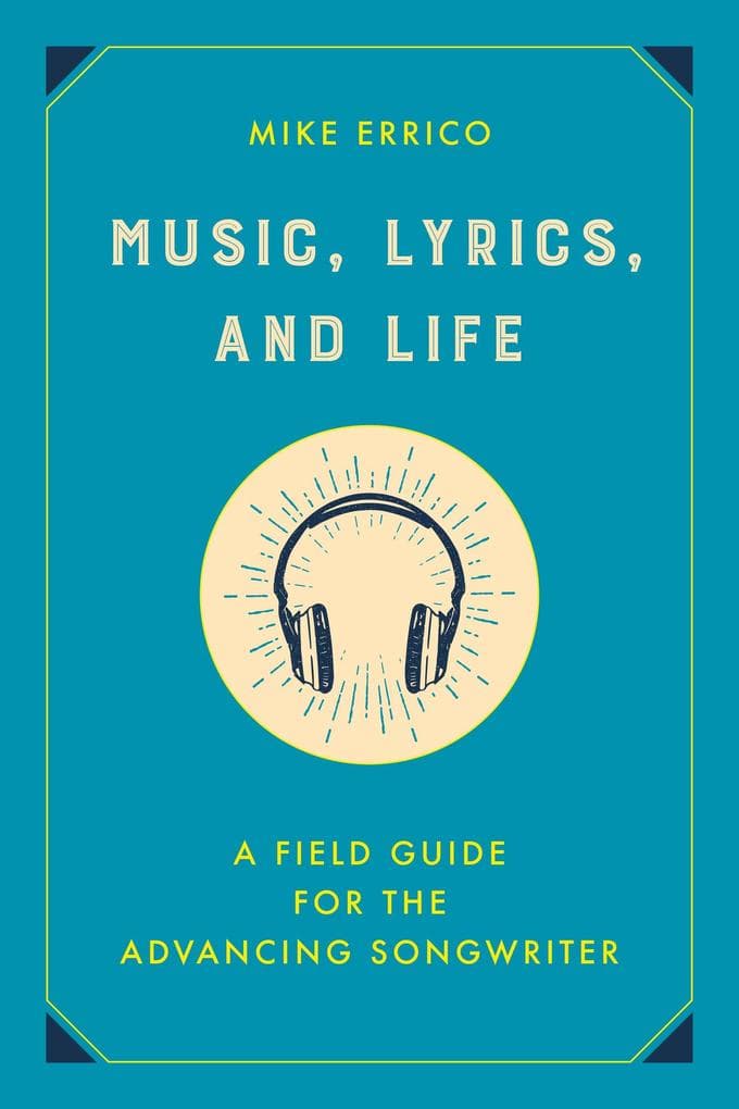 Music, Lyrics, and Life