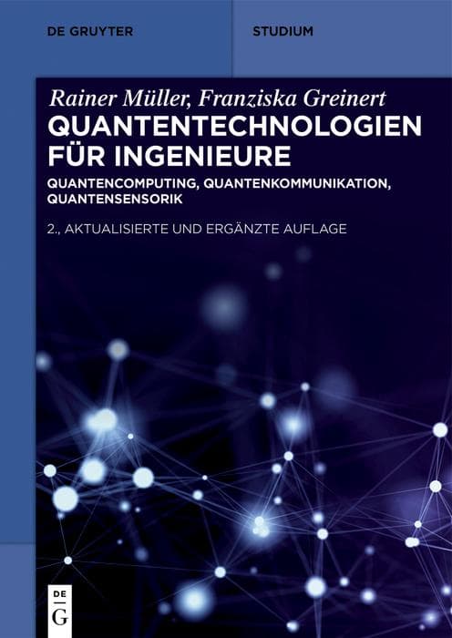 Quantentechnologien für Ingenieure