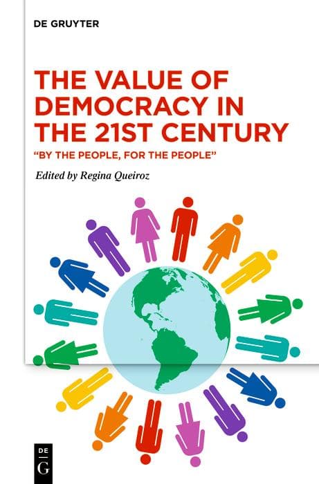 The Value of Democracy in the Twenty-First Century