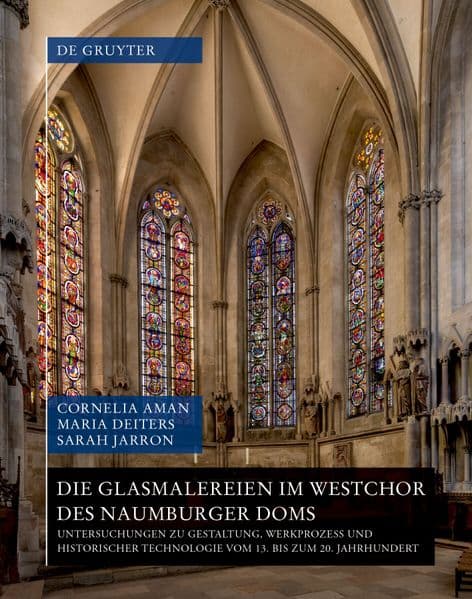 Die Glasmalereien im Westchor des Naumburger Doms