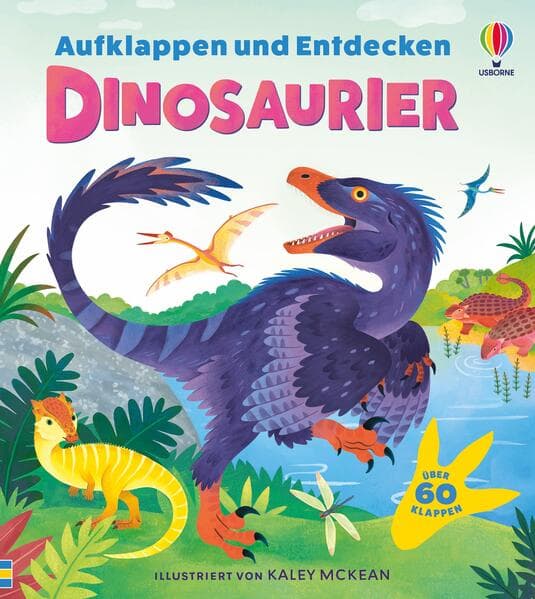 Aufklappen und Entdecken: Dinosaurier