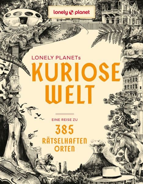LONELY PLANET Bildband Lonely Planets Kuriose Welt