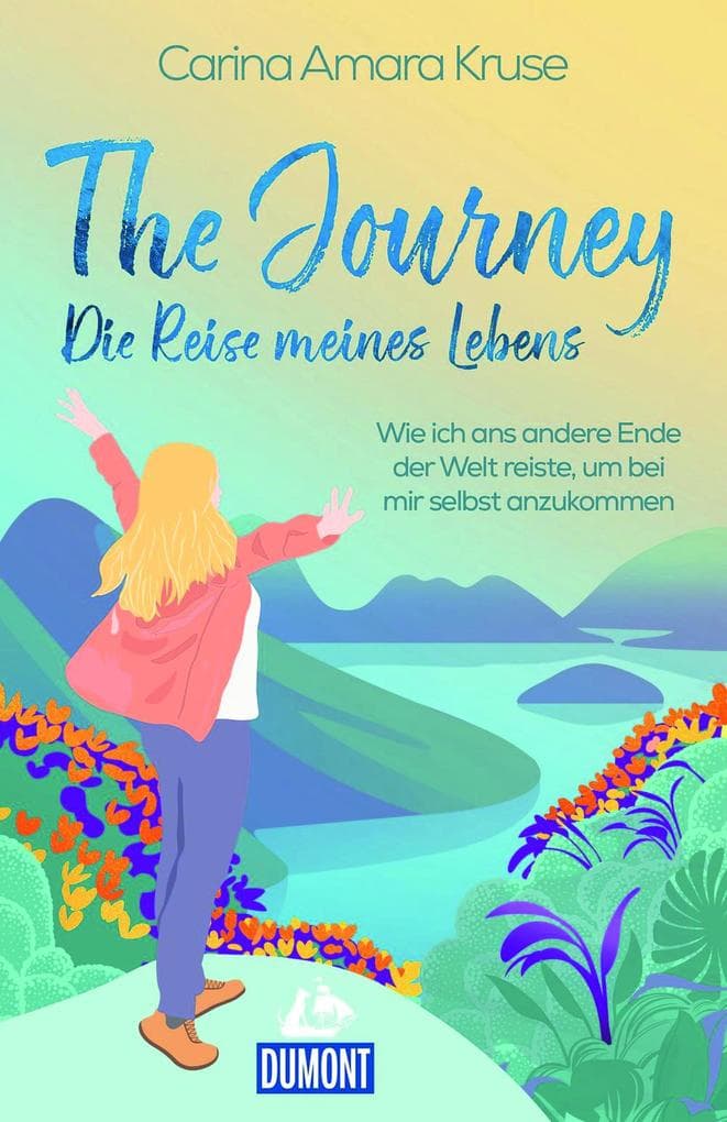 The Journey. Die Reise meines Lebens